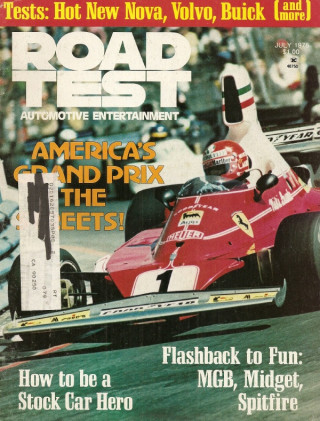 ROAD TEST MAGAZINE 1976 JULY - DONOHUE, LONG BEACH GP, MUELLER, SOUTHARD